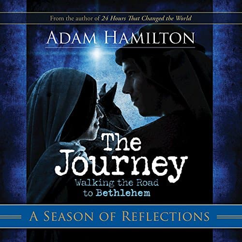 Book cover for The Journey: A Season of Reflections: Walking the Road to Bethlehem by Hamilton, Adam