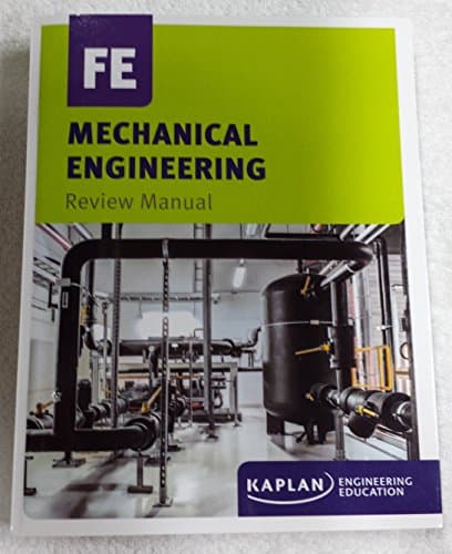 Book cover for Mechanical Engineering FE Review Manual by Kaplan