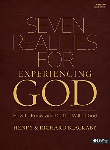 Book cover for Seven Realities for Experiencing God: How to Know and Do the Will of God by Blackaby, Henry T.