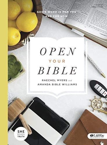 Open Your Bible - Bible Study Book: God's Word is for You and for Now