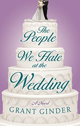 The People We Hate at the Wedding (Thorndike Press Large Print Basic)