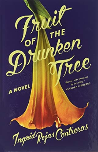 Book cover for Fruit of The Drunken Tree by Contreras, Ingrid Rojas