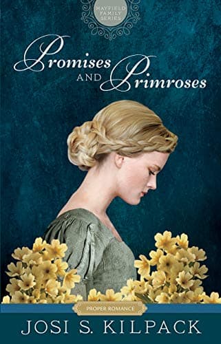 Book cover for Promises and Primroses (Thorndike Press Large Print Clean Reads: Proper Romance) by Kilpack, Josi S.