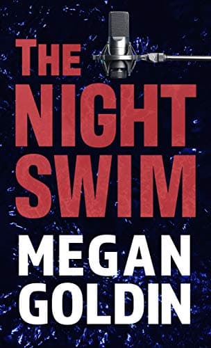 Book cover for The Night Swim (Wheeler Large Print Book) by Goldin, Megan