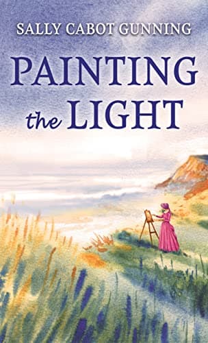 Book cover for Painting the Light by Gunning, Sally Cabot
