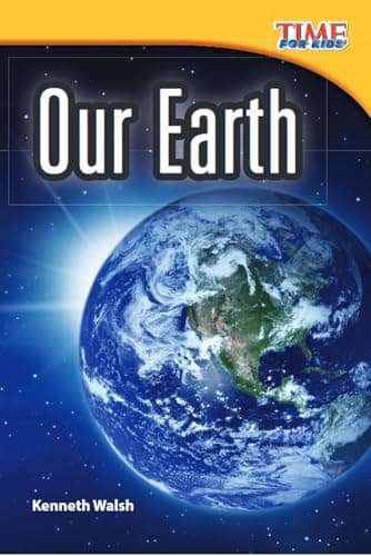 Book cover for Our Earth (TIME FOR KIDS® Nonfiction Readers) by Kenneth Walsh