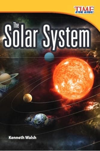 Book cover for The Solar System – Easy-to-Read Solar System Book for Kids Ages 5-7 (TIME FOR KIDS® Nonfiction Readers) by Kenneth Walsh