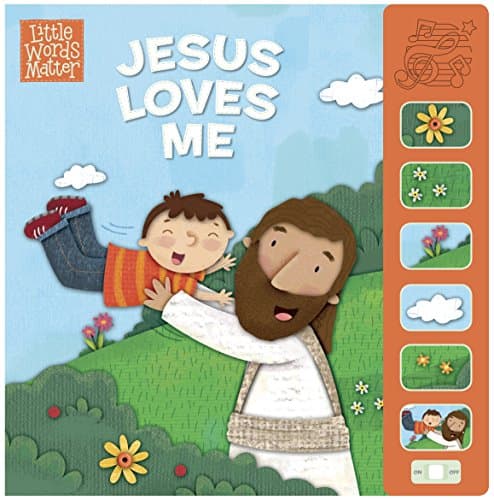 Jesus Loves Me, Sound Book (Little Words Matter™)