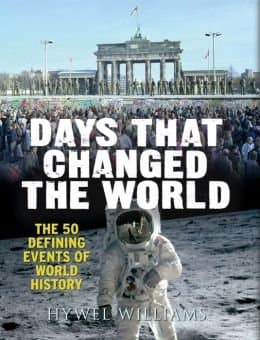 Book cover for Days That Changed the World by Hywel Williams