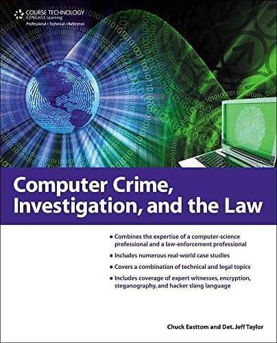 Book cover for Computer Crime, Investigation, and the Law by Easttom, Chuck