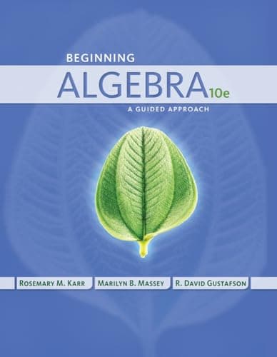 Book cover for Beginning Algebra: A Guided Approach (Karr/Massey/gustafson) by Karr, Rosemary