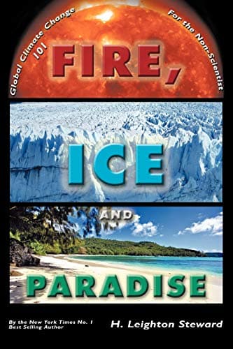 Book cover for Fire, Ice and Paradise by Steward, H. Leighton