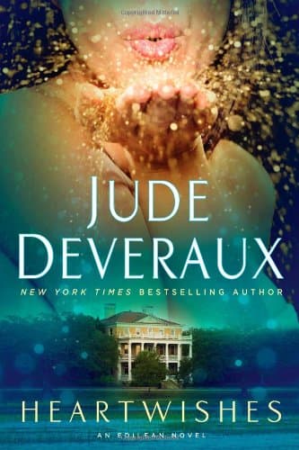 Book cover for Heartwishes: An Edilean Novel by Deveraux, Jude