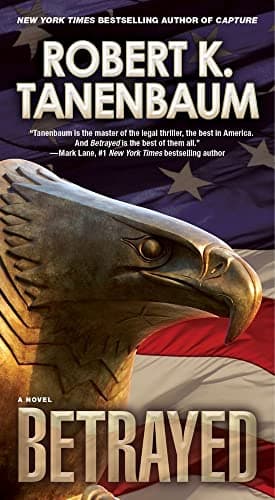 Book cover for Betrayed (22) (Butch Karp and Marlene Ciampi) by Tanenbaum, Robert K.