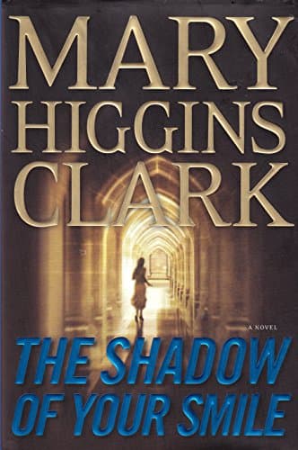Book cover for The Shadow of Your Smile by Clark, Mary Higgins