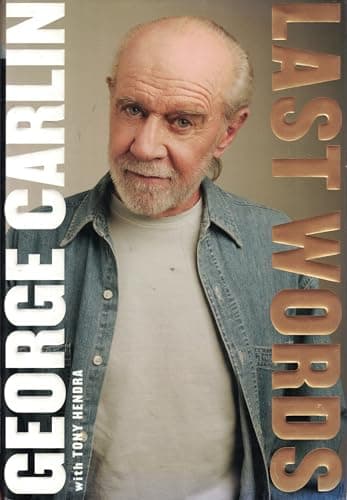 Book cover for Last Words: A Memoir by Carlin, George