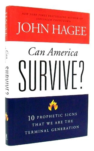 Book cover for Can America Survive?: 10 Prophetic Signs That We Are The Terminal Generation by Hagee, John