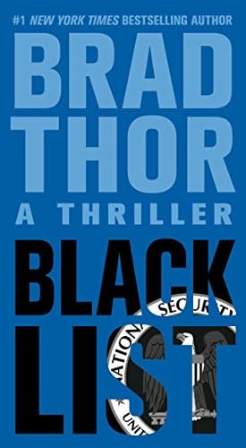 Book cover for Black List: A Thriller (11) (The Scot Harvath Series) by Thor, Brad