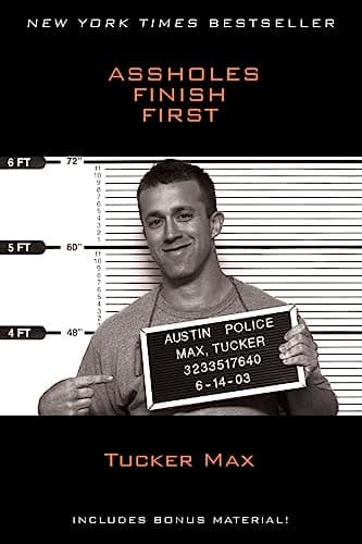 Book cover for Assholes Finish First by Max, Tucker