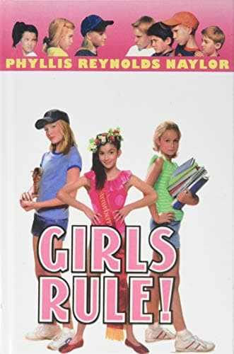 Book cover for Girls Rule! by Phyllis Reynolds Naylor