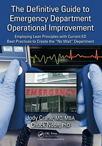 Book cover for The Definitive Guide to Emergency Department Operational Improvement by Crane