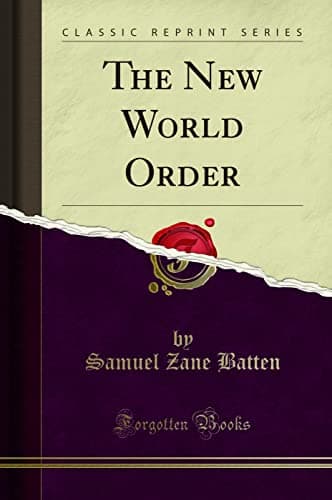 Book cover for The New World Order (Classic Reprint) by Batten, Samuel Zane