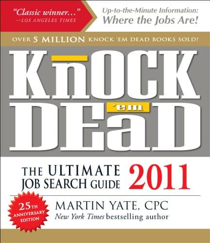 Book cover for Knock 'em Dead 2011: The Ultimate Job Search Guide by Yate CPC, Martin