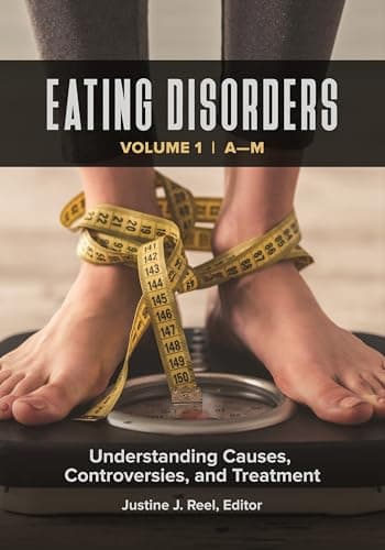 Book cover for Eating Disorders: Understanding Causes, Controversies, and Treatment [2 volumes] by Reel, Justine J.