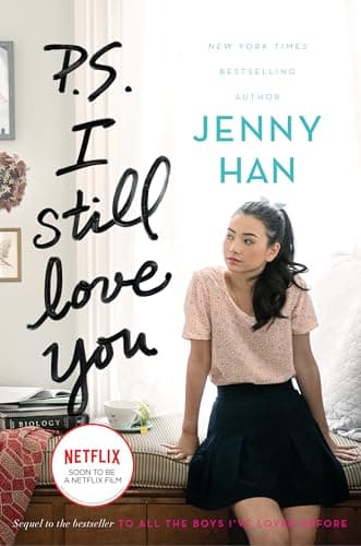Book cover for P.S. I Still Love You (To All the Boys I've Loved Before) by Han, Jenny