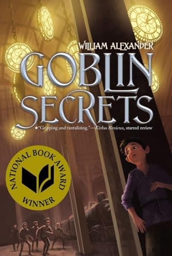 Book cover for Goblin Secrets by Alexander, William