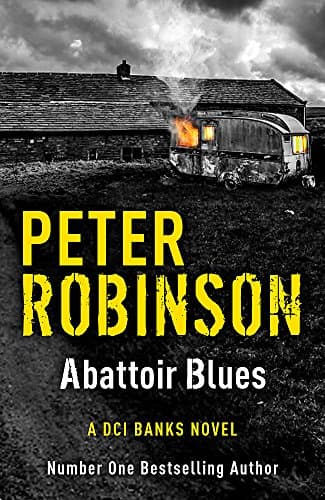 Book cover for Abattoir Blues: DCI Banks 22 by Peter Robinson