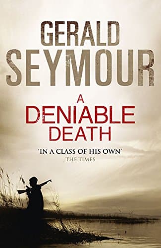 Book cover for Deniable Death by Gerald Seymour