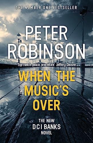 Book cover for When The Musics Over by Robinson, Peter