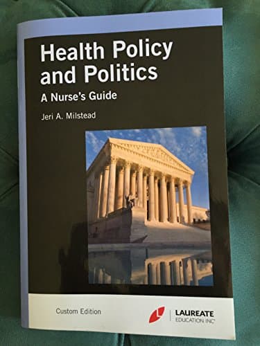 Book cover for Health Policy And Politics: A Nurse's Guide (Milstead, Health Policy and Politics) by Milstead, Jeri