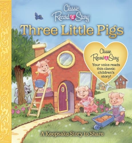 Book cover for Classic Record a Story: The Three Little Pigs by Editors of Publications International Ltd.