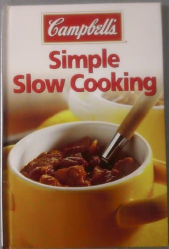 Book cover for Campbell's Simple Slow Cooking by Campbell Soup Company