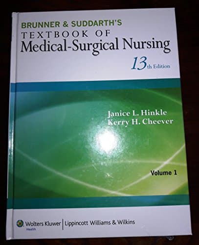 Book cover for Brunner & Suddarth's Textbook of Medical-Surgical Nursing (Textbook of Medical-Surgical Nursing (Brunner & Sudarth's) () "Vol 1 & Vol 2" by Hinkle, Janice L. , Ph. D. , R. N.