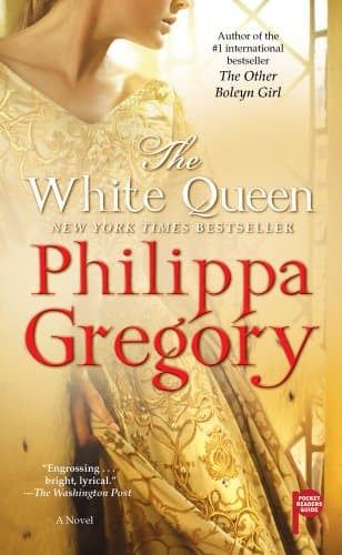 Book cover for The White Queen: A Novel (The Plantagenet and Tudor Novels) by Gregory, Philippa