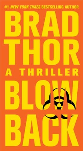 Book cover for Blowback: A Thriller (4) (The Scot Harvath Series) by Thor, Brad