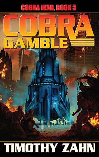 Book cover for Cobra Gamble: Cobra War, Book III by Zahn, Timothy