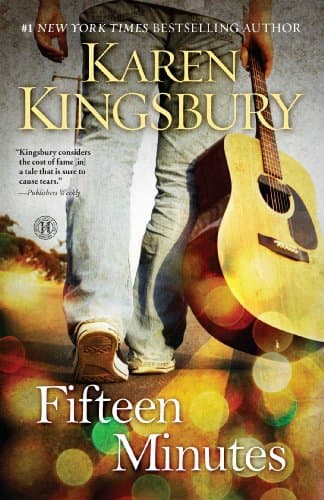 Book cover for Fifteen Minutes: A Novel by Kingsbury, Karen