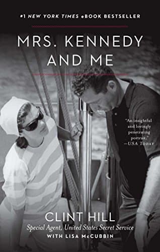 Book cover for Mrs. Kennedy and Me by Hill, Clint