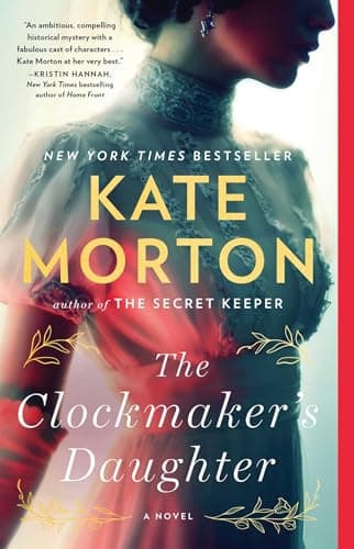 Book cover for The Clockmaker's Daughter: A Novel by Morton, Kate