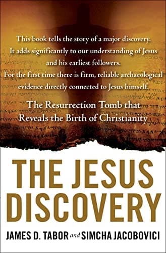 Book cover for The Jesus Discovery: The Resurrection Tomb that Reveals the Birth of Christianity by Tabor, James D.