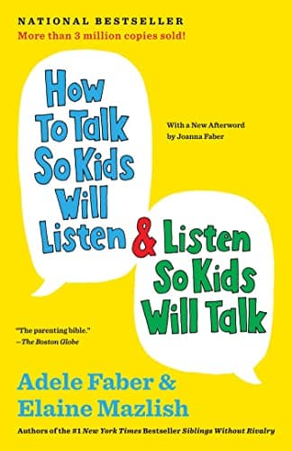 Book cover for How to Talk So Kids Will Listen & Listen So Kids Will Talk (The How To Talk Series) by Faber, Adele