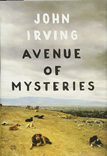 Book cover for Avenue of Mysteries by Irving, John