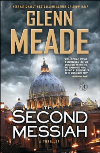 Book cover for The Second Messiah: A Thriller by Meade, Glenn