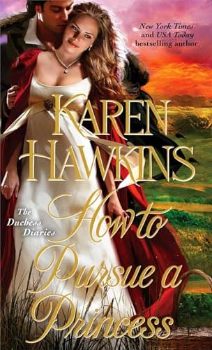 Book cover for How to Pursue a Princess (2) (The Duchess Diaries) by Hawkins, Karen