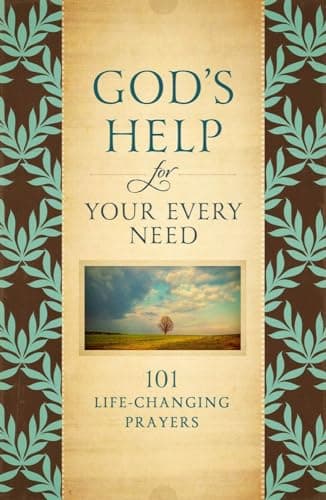 Book cover for God's Help for Your Every Need: 101 Life-Changing Prayers by Howard Books