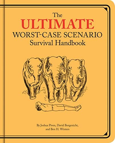 Book cover for Ultimate Worst-Case Scenario Survival Handbook by Borgenicht, David